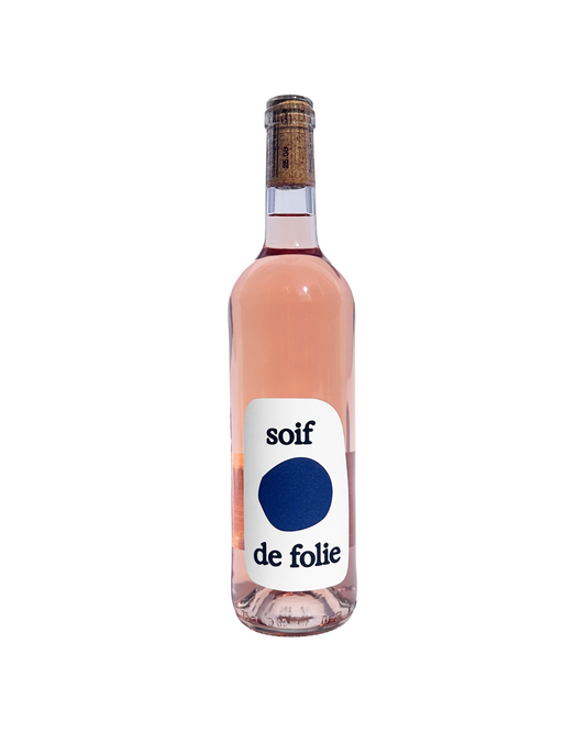 soif de folie