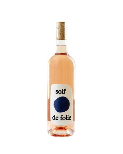 soif de folie